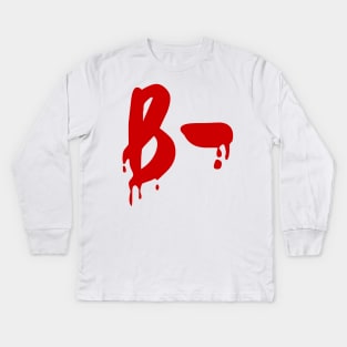 Blood Group B- Negative #Horror Hospital Kids Long Sleeve T-Shirt